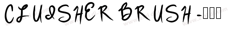 CLUISHER BRUSH字体转换